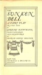 The Sunken Bell: A Fairy Play in Five Acts