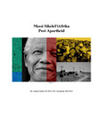 Nkosi Sikelel’iAfrika: Post Apartheid by Joanna Seibes